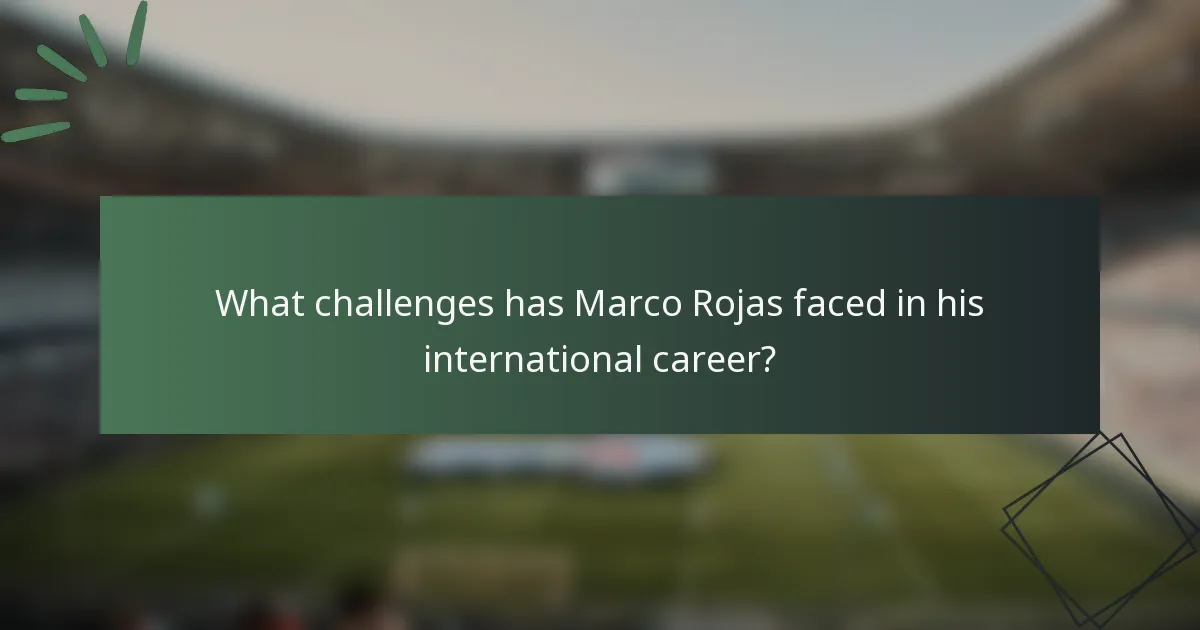 What challenges has Marco Rojas faced in his international career?