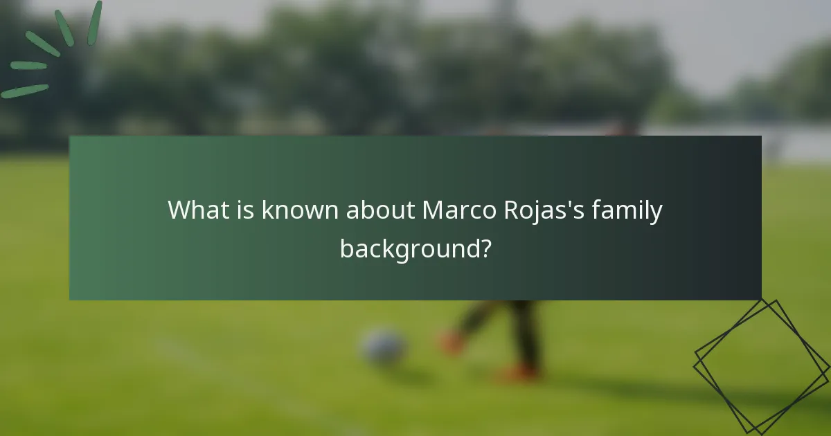 What is known about Marco Rojas's family background?